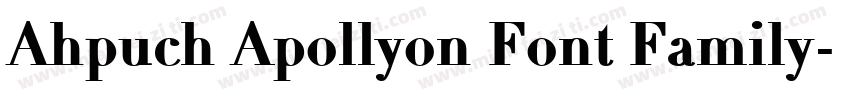 Ahpuch Apollyon Font Family字体转换